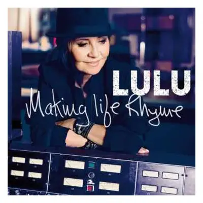 CD Lulu: Making Life Rhyme