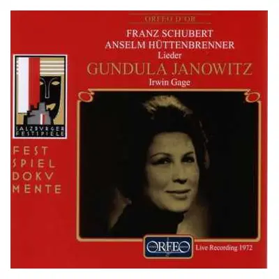 CD Franz Schubert: Gundula Janowitz - Salzburger Festspiele 1972