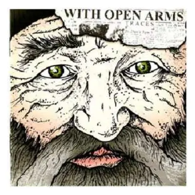 CD With Open Arms: Traces