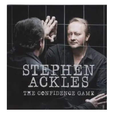 CD Stephen Ackles: The Confidence Game