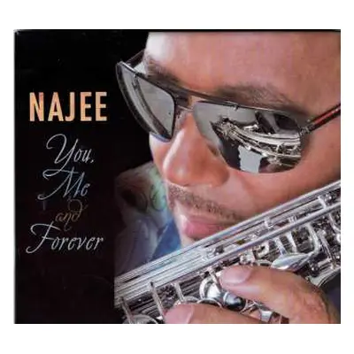 CD Najee: You, Me And Forever