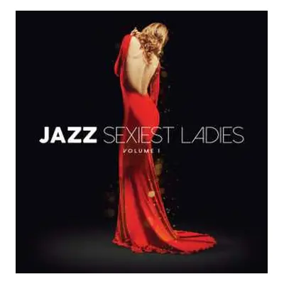 3CD Jazz Sexiest Ladies Volume 1 / Various: Jazz Sexiest Ladies Volume 1 / Various