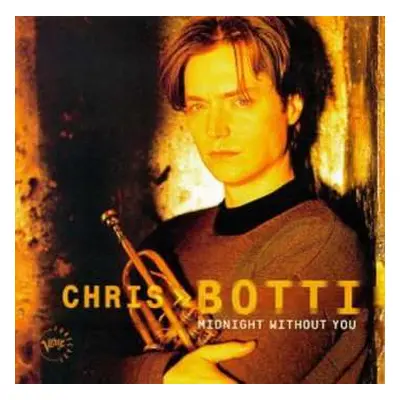 CD Chris Botti: Midnight Without You