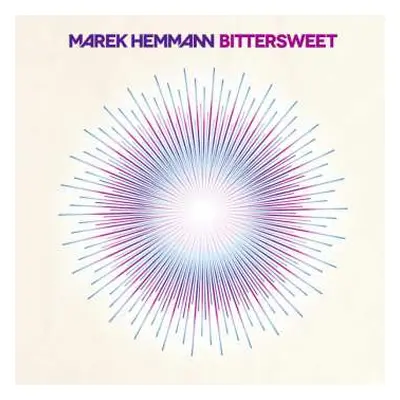 2LP Marek Hemmann: Bittersweet