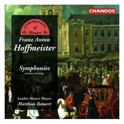 CD Franz Anton Hoffmeister: Symphonies