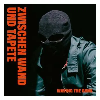 CD Waving The Guns: Zwischen Wand Und Tapete (+ Bonustracks)