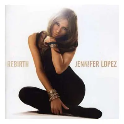 CD Jennifer Lopez: Rebirth