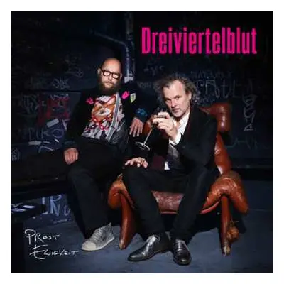 CD Dreiviertelblut: Prost Ewigkeit