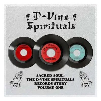 LP Various: Sacred Soul: The D-Vine Spirituals Records Story Volume One