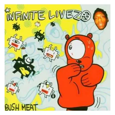 CD Infinite Livez: Bush Meat