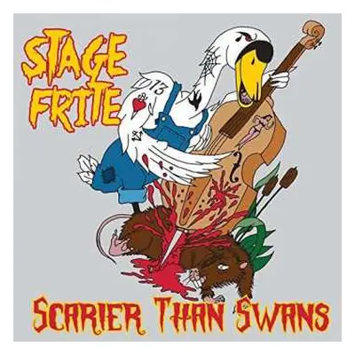 CD Stage Frite: Scarier Than Swans