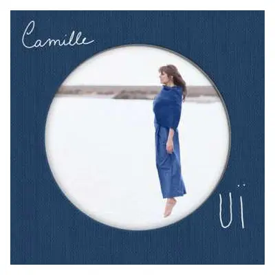 CD Camille: Ouï DIGI