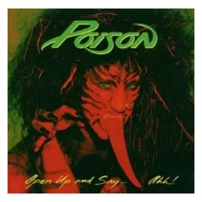 CD Poison: Open Up And Say... Ahh!