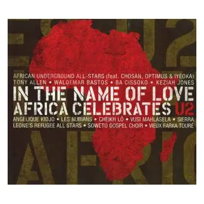 CD Various: In The Name Of Love Africa Celebrates U2