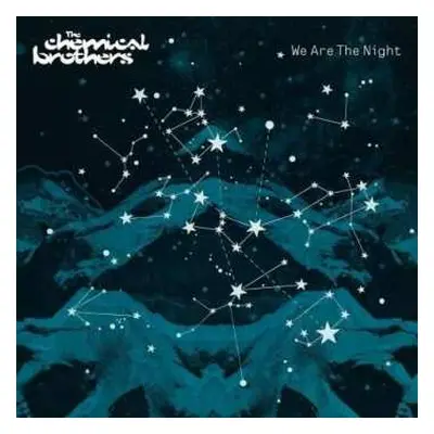 CD The Chemical Brothers: We Are The Night