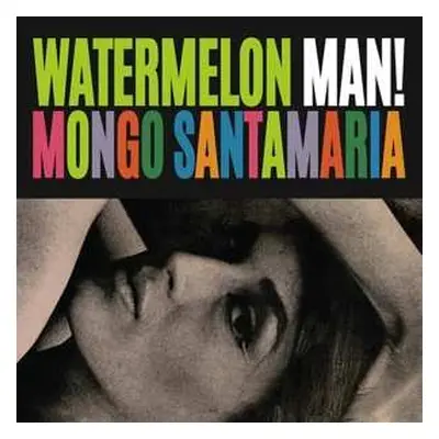 LP Mongo Santamaria: Watermelon Man!