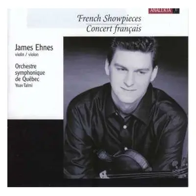 CD James Ehnes: French Showpieces - Concert Français