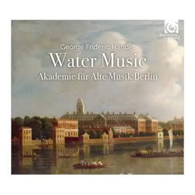 CD Georg Friedrich Händel: Water Music