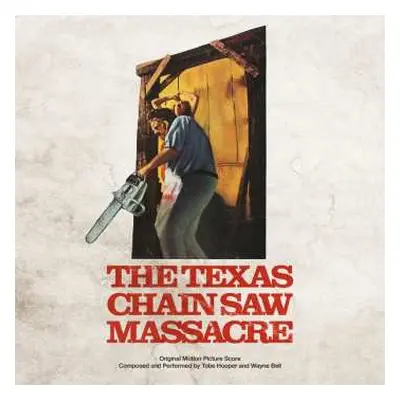 LP Tobe Hooper: The Texas Chain Saw Massacre