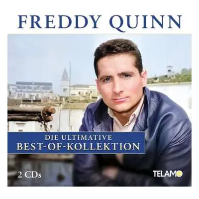 2CD Freddy Quinn: Die Ultimative Best-of-kollektion