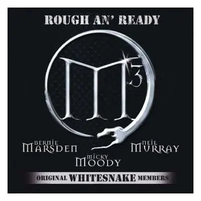 CD M3: Rough An' Ready