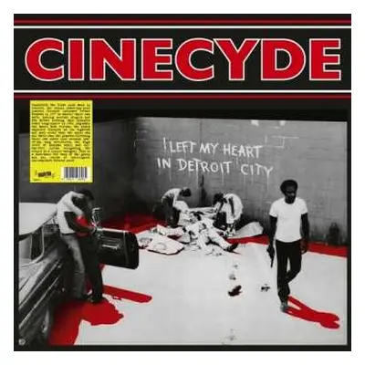 LP Cinecyde: I Left My Heart In Detroit City