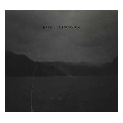 CD Kave: Ominousium LTD