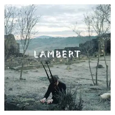 CD Lambert: Lambert