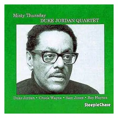 CD Duke Jordan Quartet: Misty Thursday