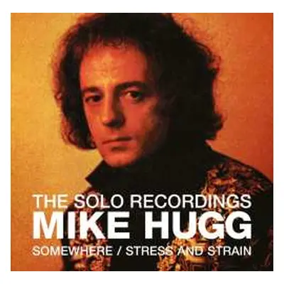 2CD Mike Hugg: The Solo Recordings