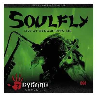 CD Soulfly: Live At Dynamo Open Air 1998