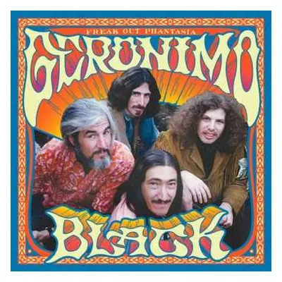 LP/CD Geronimo Black: Freak Out Phantasia