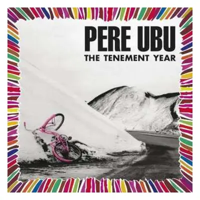 CD Pere Ubu: The Tenement Year [Remastered & Expanded]