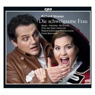 3CD Richard Strauss: Die Schweigsame Frau