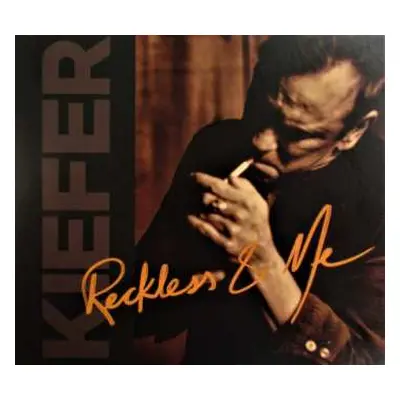 CD Kiefer Sutherland: Reckless & Me