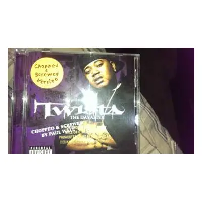 CD Twista: The Day After: Chopped & Screwed