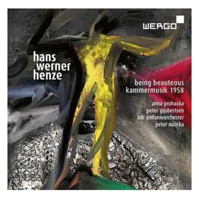 CD Hans Werner Henze: Kantate "being Beauteous"