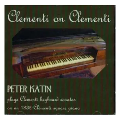 CD Muzio Clementi: Clementi on Clementi