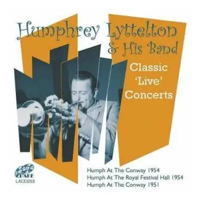 2CD Humphrey Lyttelton And His Band: Classic 'Live' Concerts