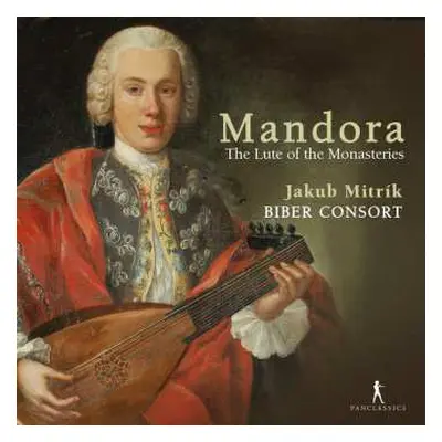 CD Various: Mandora - The Lute Of The Monasteries (chamber Music At Kremsmünster Abbey)