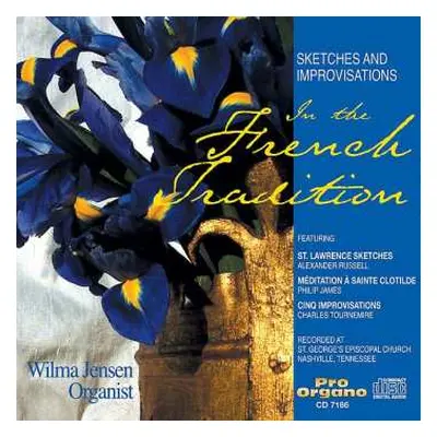 CD Wilma Jensen: Sketches And Improvisations In The French Tradition