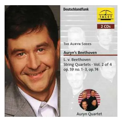 2CD Ludwig van Beethoven: Auryn's Beethoven (String Quartets ∙ Vol. 2 Of 4 Op. 59 No. 1 – 3, Op.