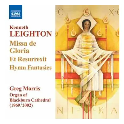 CD Kenneth Leighton: Organ Music - Missa de Gloria / Et Resurrexit / Hymn Fantasies