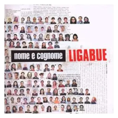 CD Luciano Ligabue: Nome E Cognome