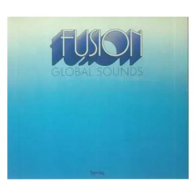 CD Various: Fusion Global Sounds (1970-1983)