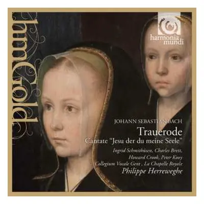 CD Johann Sebastian Bach: Trauerode, Cantate "Jesu, Der Du Meine Seele"