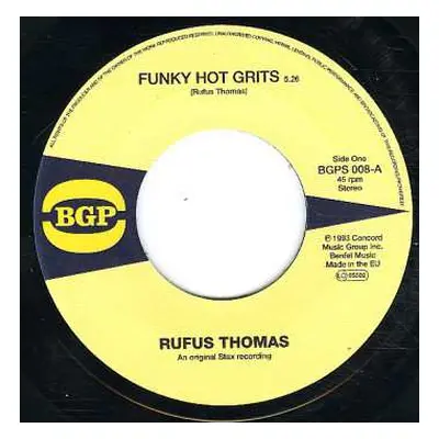 SP Rufus Thomas: Funky Hot Grits / Give Me The Green Light