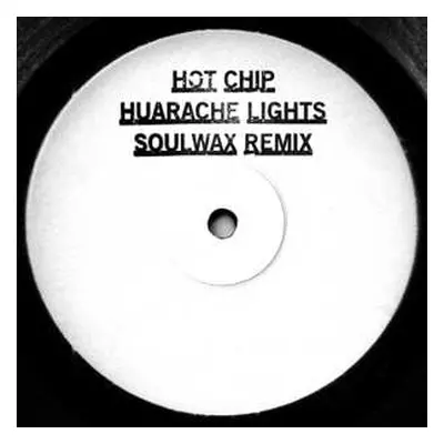 LP Hot Chip: Huarache Lights Remixes LTD