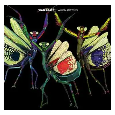 CD WhoMadeWho: Watergate 26