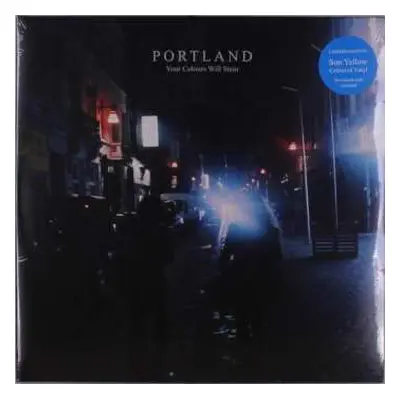 LP Portland: Your Colours Will Stain